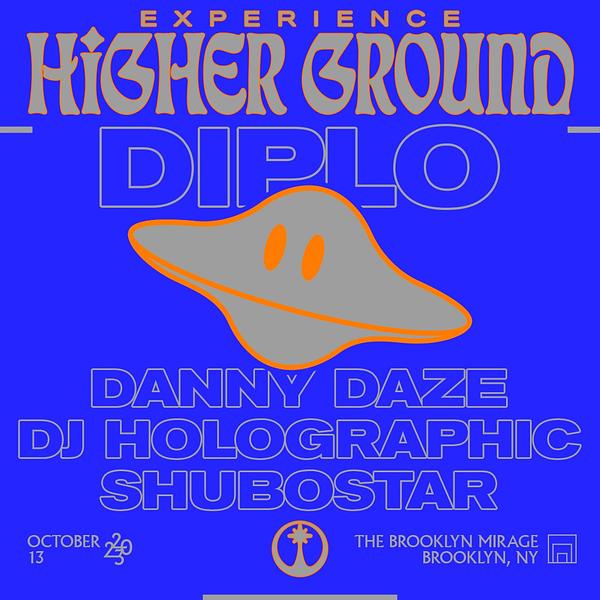 HIGHER GROUND: DIPLO + SPECIAL GUESTS (SATURDAY)