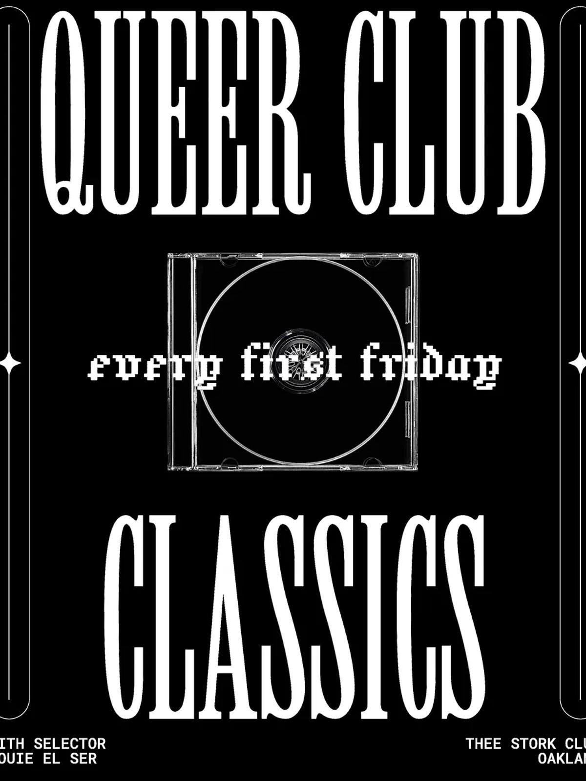 Queer Club Classics w/ DJ Louie El Ser 11/6