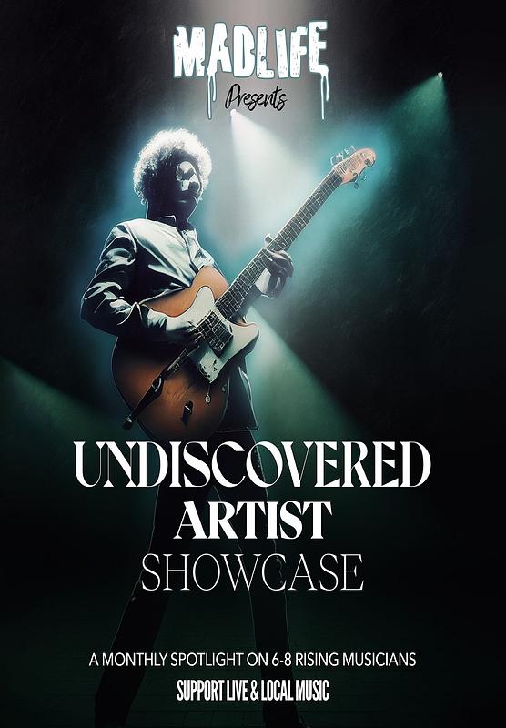 Undiscovered Artist Showcase