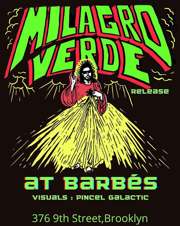 TROPICAL VORTEX Presents: MILAGRO VERDE + guests