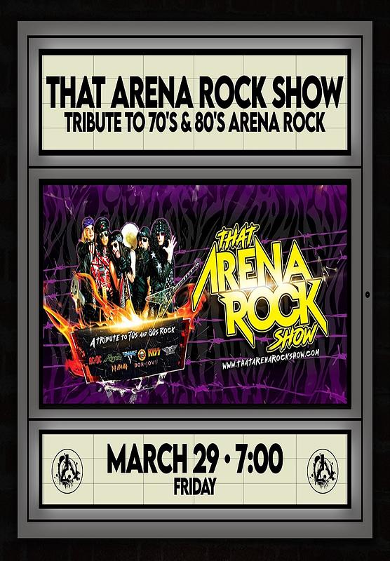 That Arena Rock Show - Tribute to 70's & 80's Arena Rock