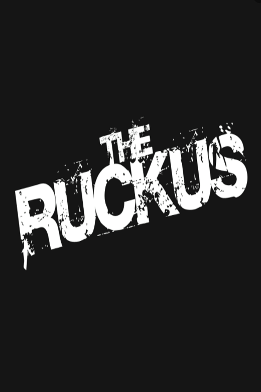 The Ruckus