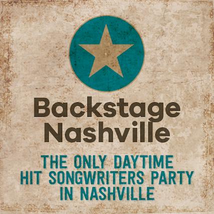 BACKSTAGE NASHVILLE! DAYTIME HIT SONGWRITERS SHOW