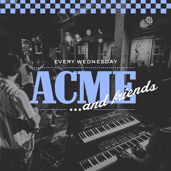 Acme & Friends: Artist TBA
