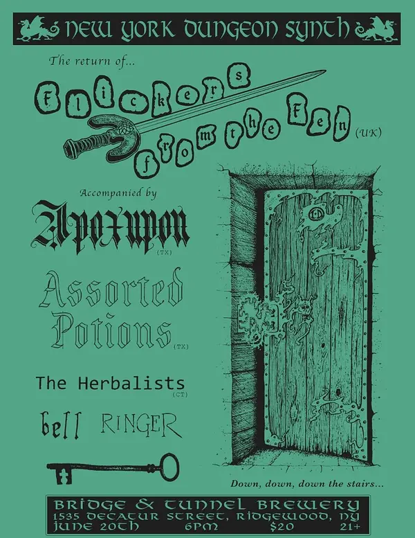 New York Dungeon Synch presents Flickers from the Fen (UK), Apozyynn (TX), Assorted Potions (TX), The Herbalists (CT), Bell Ringer