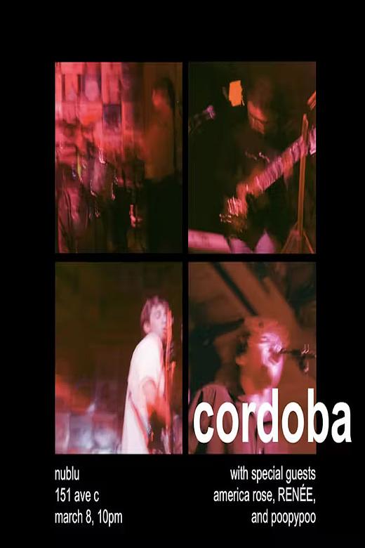 Cordoba with special guests America Rose, Renée and Poopypoo