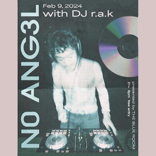 Blue Room Presents: N0 ANG3L