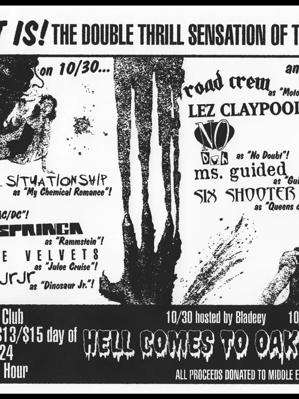 HELL COMES TO OAKLAND IV - 10/30 & 10/31