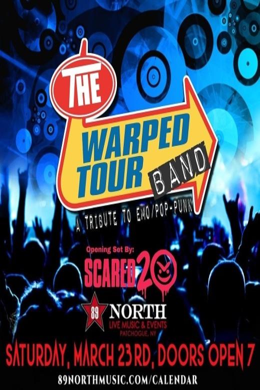 THE WARPED TOUR BAND & SCARED 20