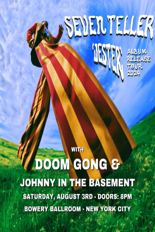 Seven Teller, Doom Gong, Johnny In The Basement