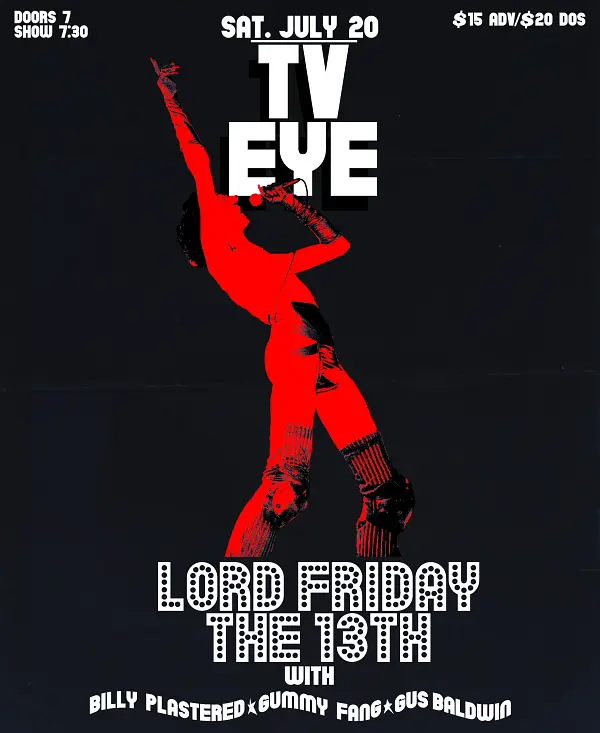 Lord Friday the 13th, Gummy Fang, Gus Baldwin, Billy Plaster