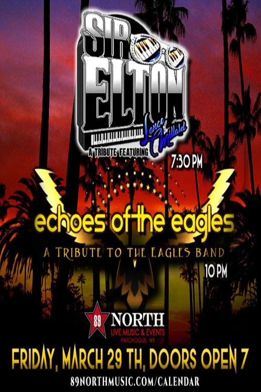SIR ELTON & ECHOES OF EAGLES