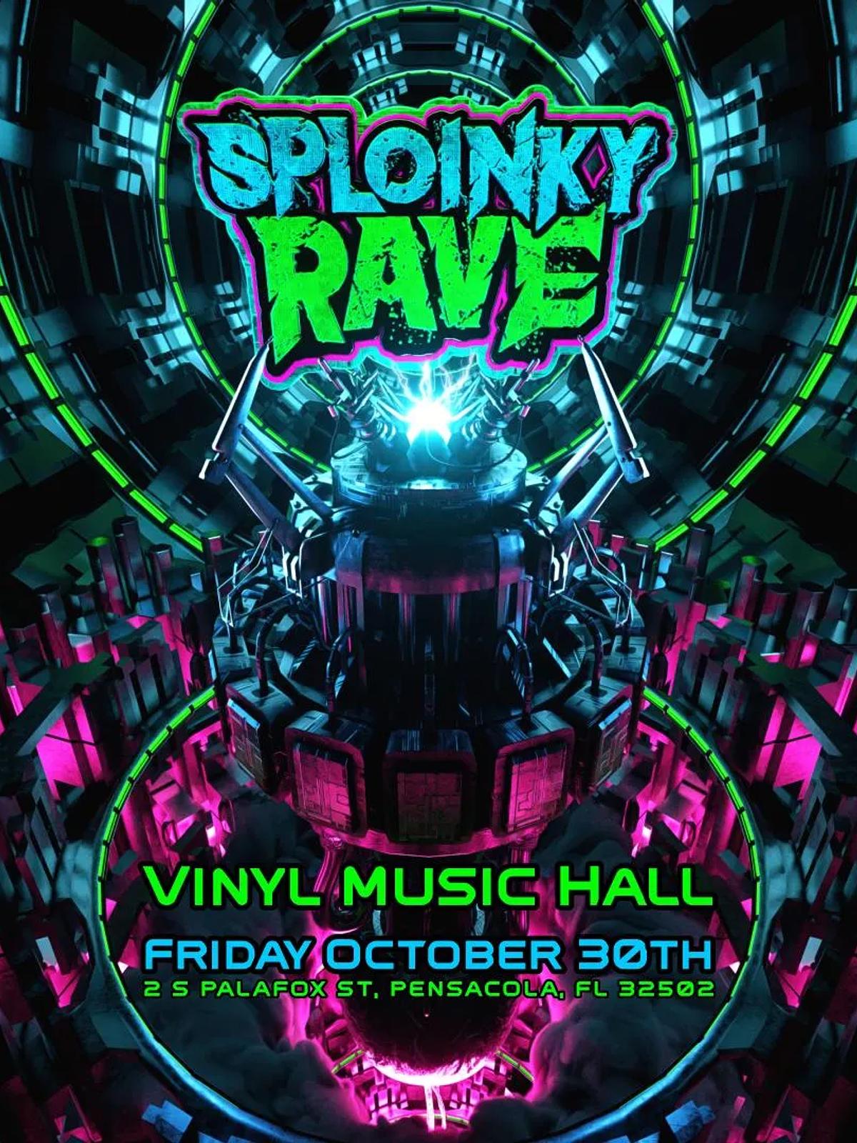 Sploinky Rave: Pensacola