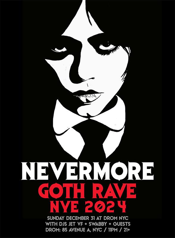 Nevermore Goth Rave NYE 2024