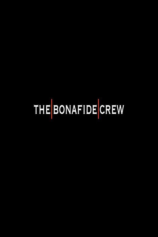 Bonafide Crew