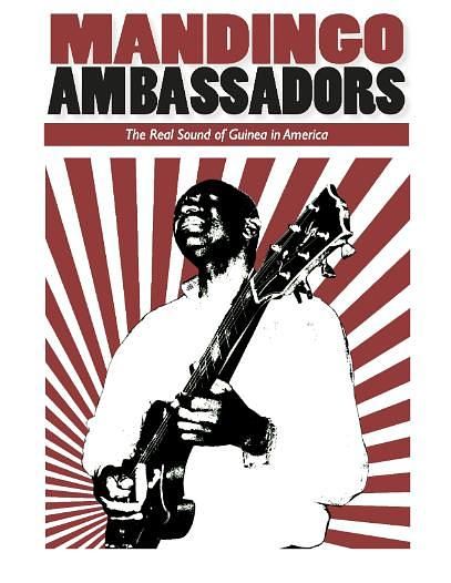 Mamady Kouyate's MANDINGO AMBASSADORS