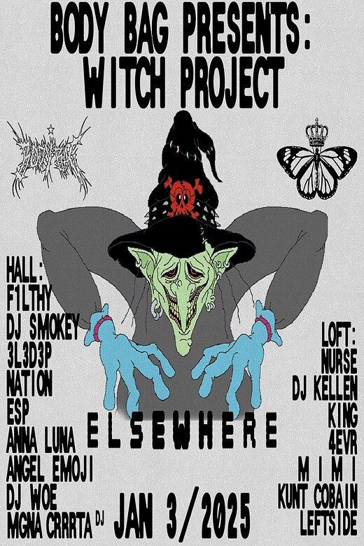 Body Bag Presents Witch Project w/ F1lthy, DJ Smokey, 3L3D3P, NATION, ESP, Anna Luna, Angel Emoji, DJ Woe, MGNA Crrrta (DJ Set) + more