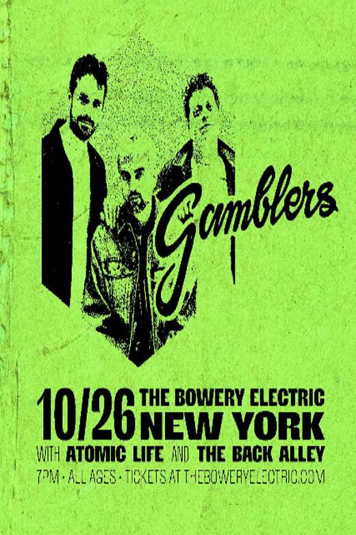 Gamblers, Atomic Life, The Back Alley
