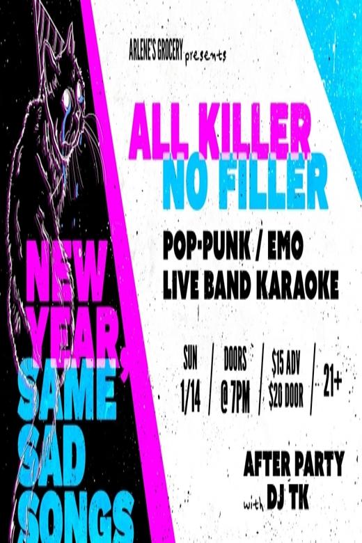 Live Band Pop-Punk/Emo Karaoke w/ All Killer No Filler