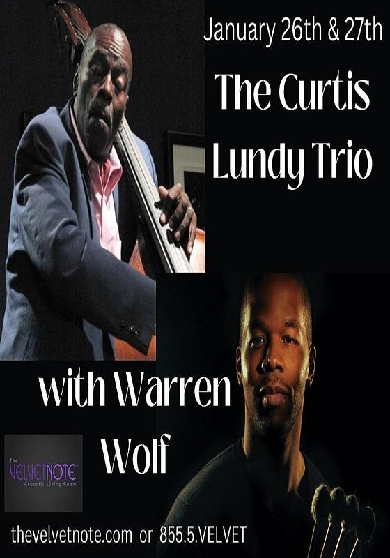 The Curtis Lundy Trio with Warren Wolf