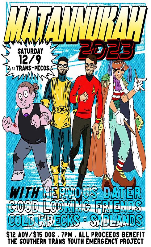 MATANNUKAH 2023 WITH NERVOUS DATER, COLD WRECKS & more