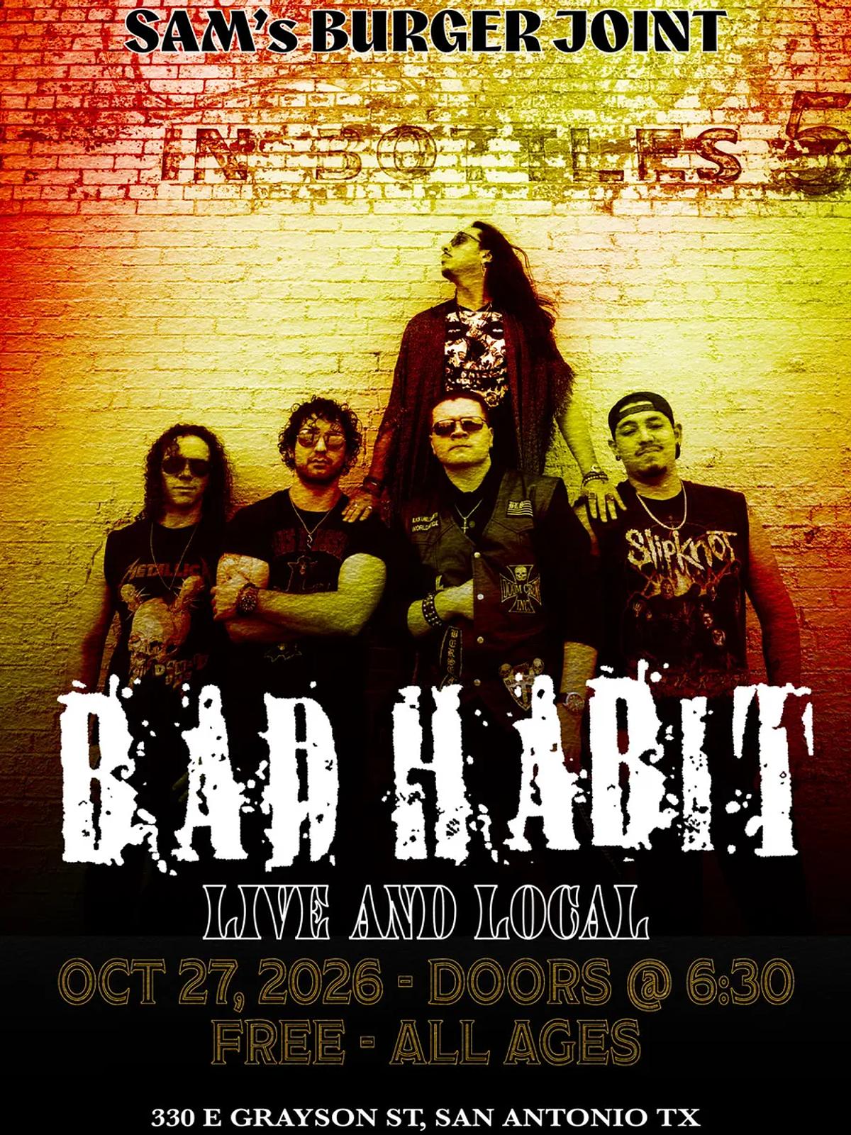 Live and Local with Bad Habit