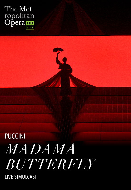 MADAMA BUTTERFLY (PUCCINI) – THE MET OPERA LIVE IN HD
