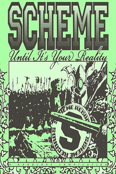 Scheme Until It's Your Reality Comp Record Release