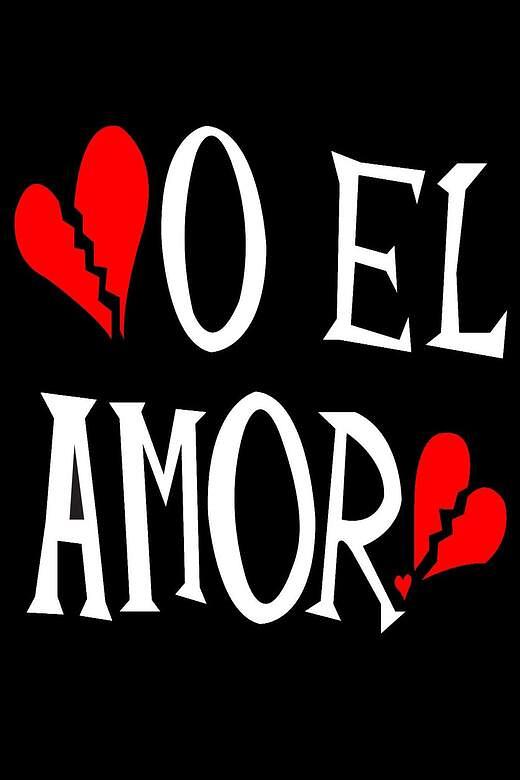 O El Amor
