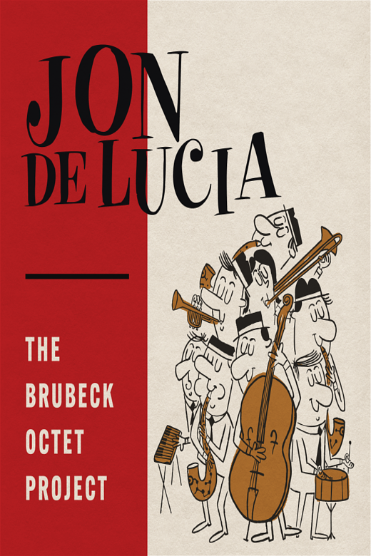 Jon De Lucia & the Dave Brubeck Octet