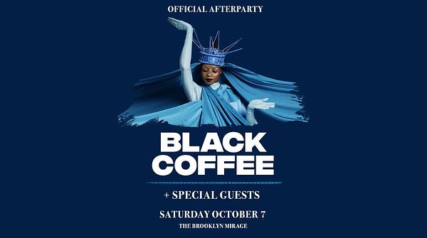 BLACK COFFEE AFTERPARTY