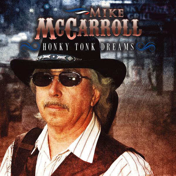 Mike McCarroll Band - Classic Southern Country